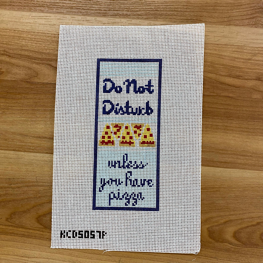 Do Not Disturb Unless You Have Pizza Canvas
