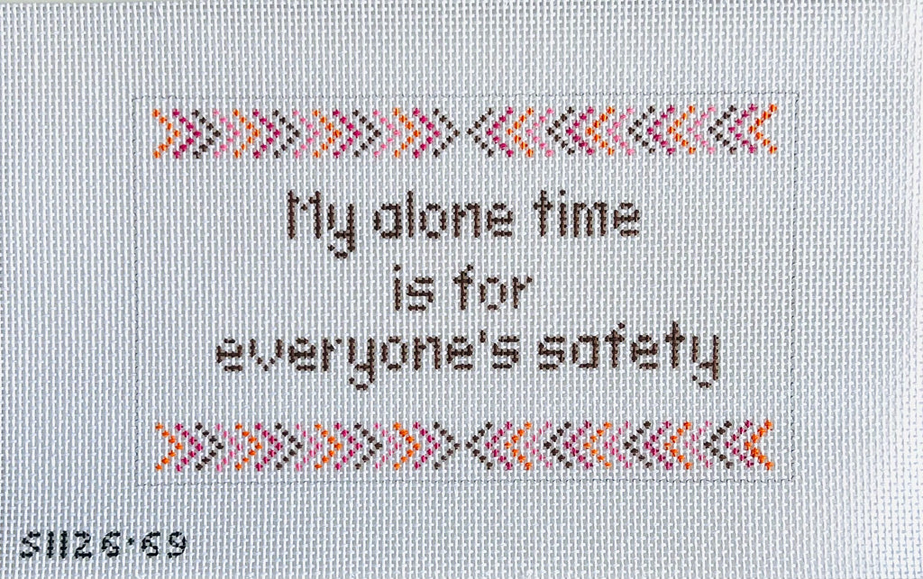 My Alone Time Is For Everyone's Safety