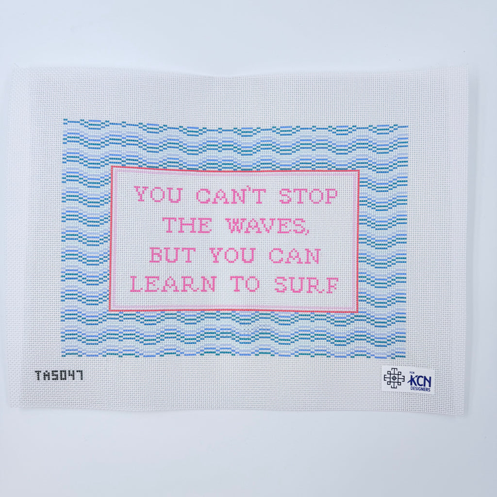You Can't Stop the Waves... Canvas