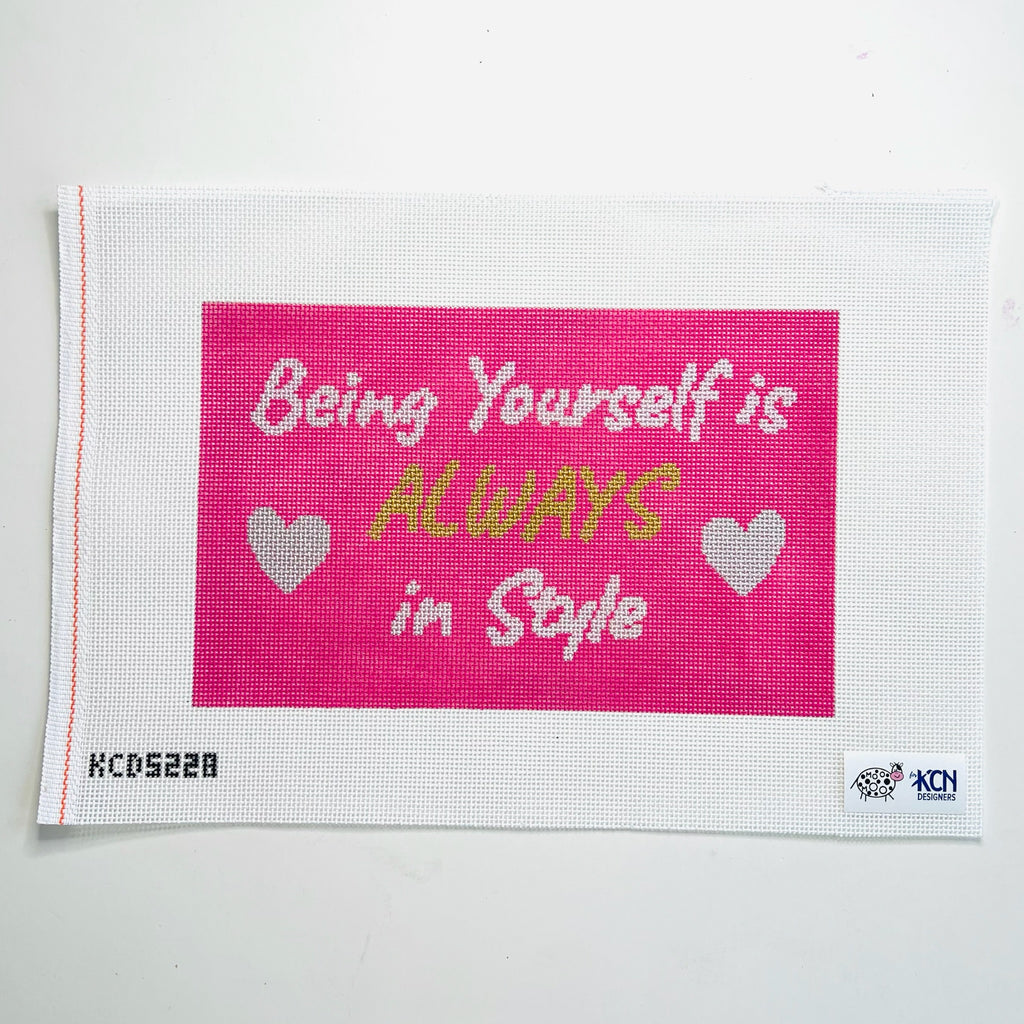 Being Yourself is Always In Style Canvas