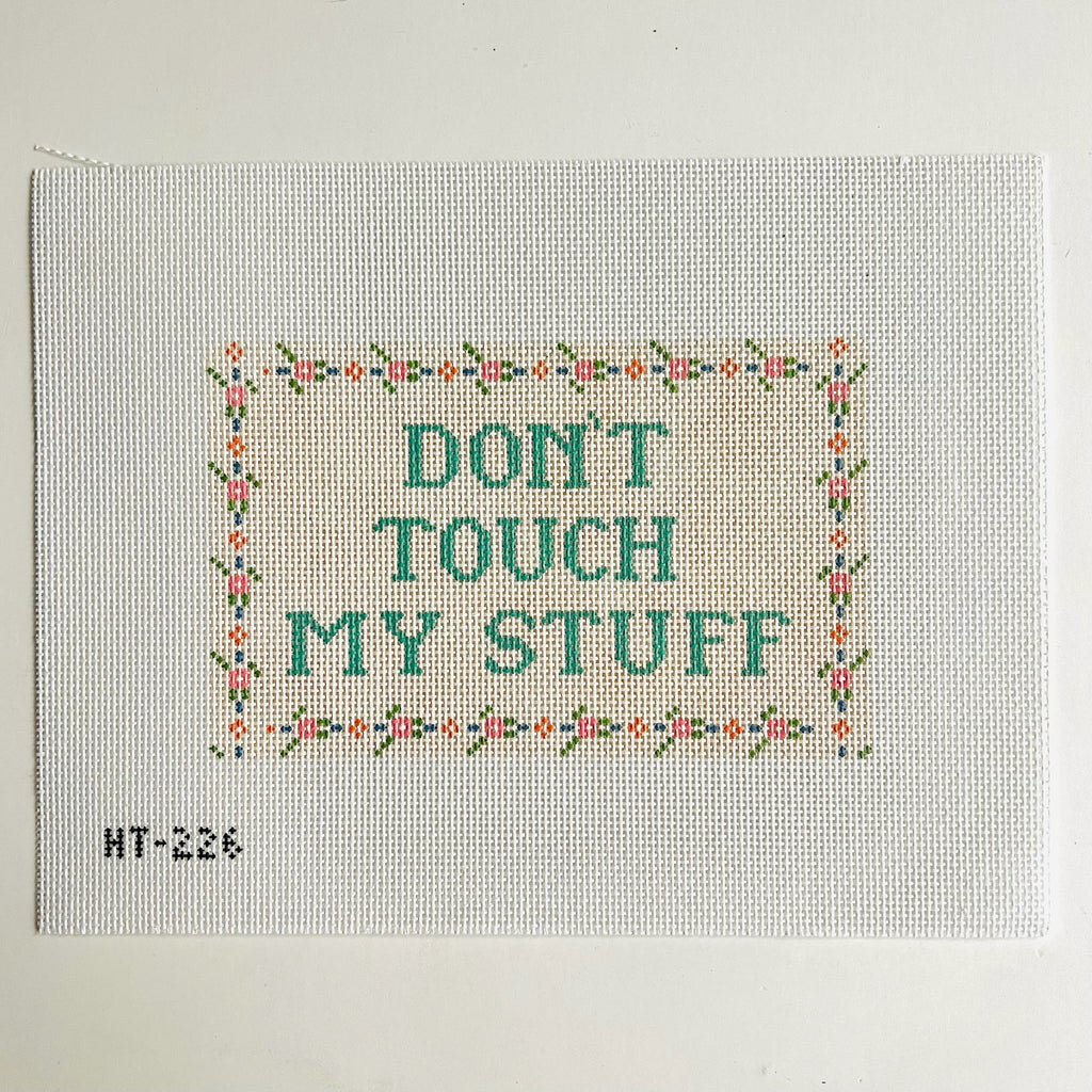 Don't Touch My Stuff