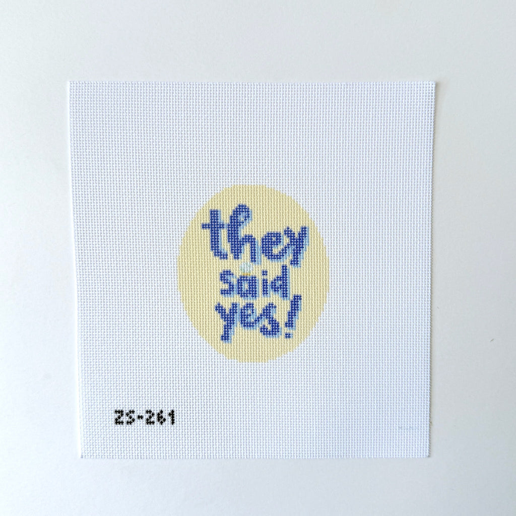 They said Yes Printed Canvas
