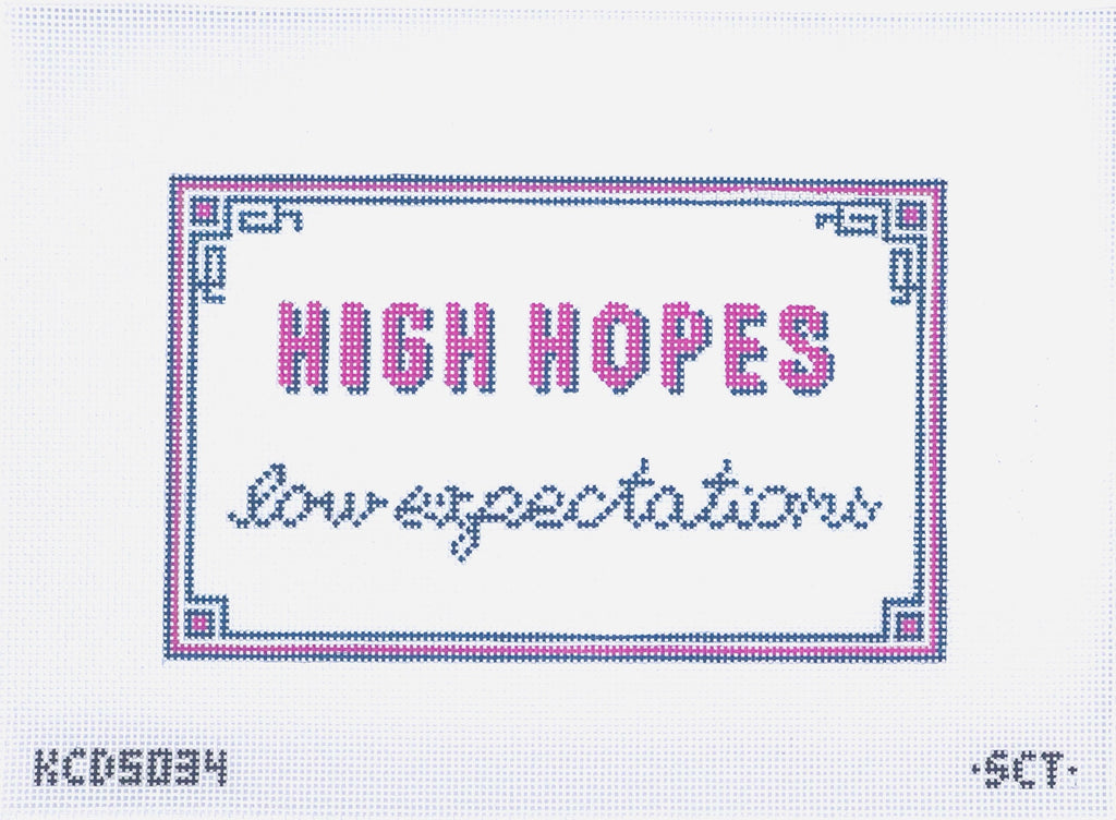 High Hopes low expectations