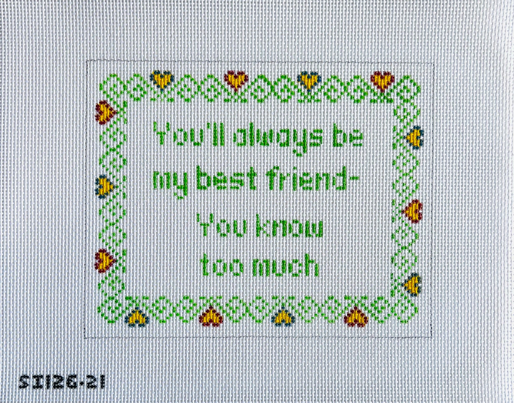 You'll Always Be My Best Friend...