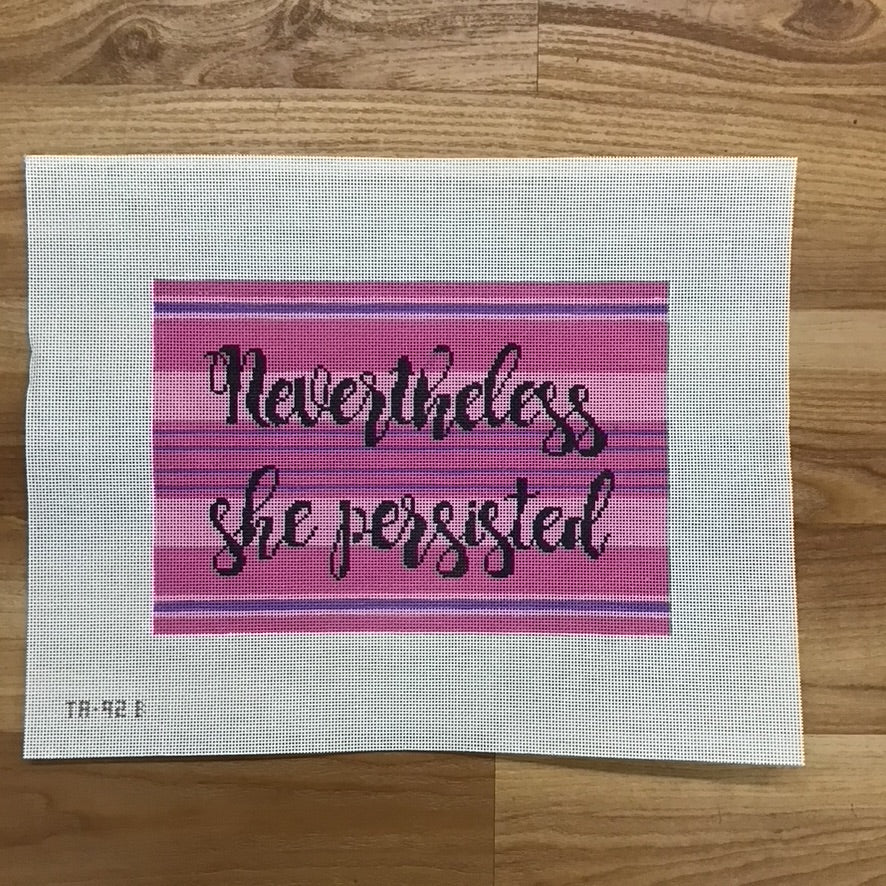 Nevertheless She Persisted Canvas