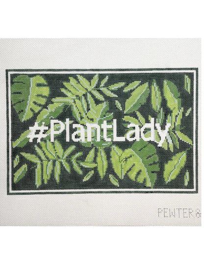 #PlantLady