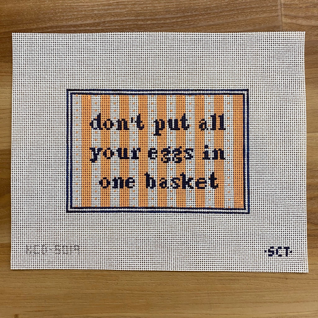 Don't Put All Your Eggs In One Basket